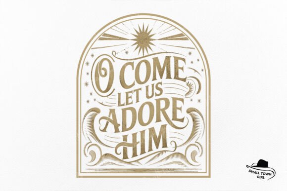 O Come Let Us Adore Him Retro Christmas: A Vintage Design Asset